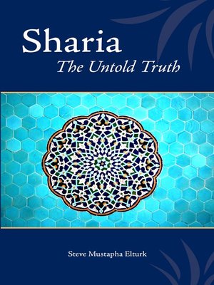 cover image of Sharia: the Untold Truth